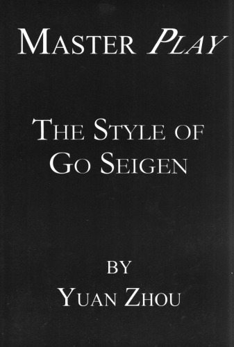 Master Play The Style Of Go Seigen Yuan Zhou