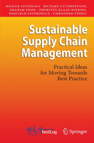 Sustainable Supply Chain Management Practical Ideas For Moving Towards Best Practice 1st Edition Richard Cuthbertson