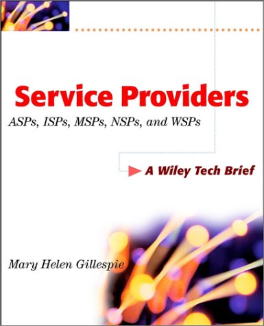 Service Providers Asps Isps Msps And Wsp 1st Mary Hellen Gillespie