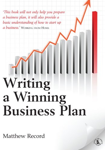 Writing A Winning Business Plan 5th Revised Edition Matthew Record