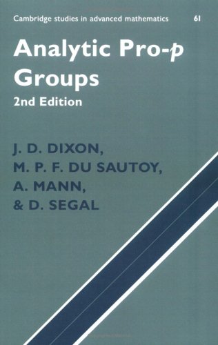 Analytic Prop Groups 2nd Edition J D Dixon M P F Du Sautoy