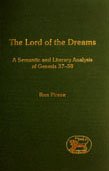 The Lord Of The Dreams A Semantic And Literary Analysis Of Genisis 3750 Jsot Supplement Series Ron Pirson