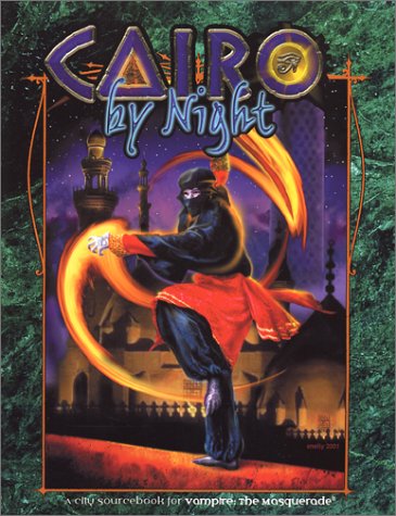 Cairo By Night Vampire The Masquerade C A Suleiman