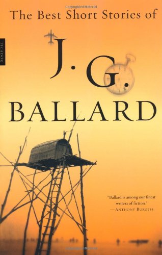 The Best Short Stories Of J G Ballard 1st J G Ballard