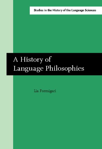 A History Of Language Philosophies Studies In The History Of The Language Sciences Lia Formigari