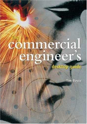 The Commercial Engineers Desktop Guide 1st Tim Boyce