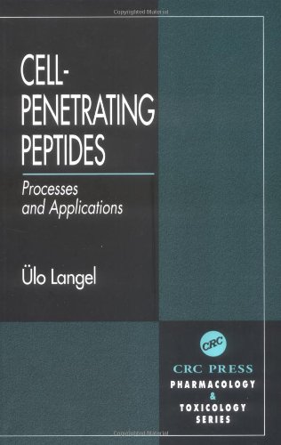 Cellpenetrating Peptides Processes And Applications 1st Ulo Langel
