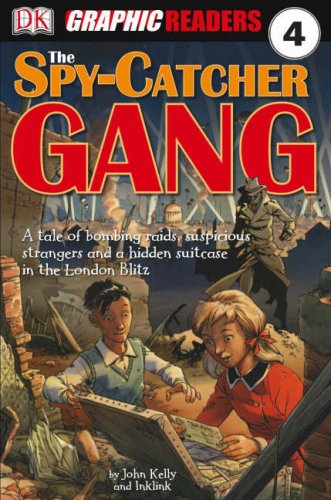 The Spycatcher Gang Dk Graphic Readers Dk Publishing
