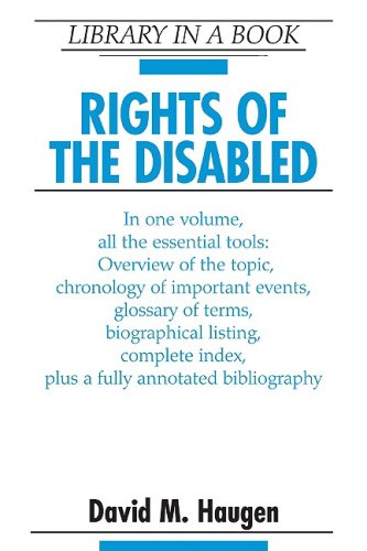 Rights Of The Disabled Library In A Book David M Haugen