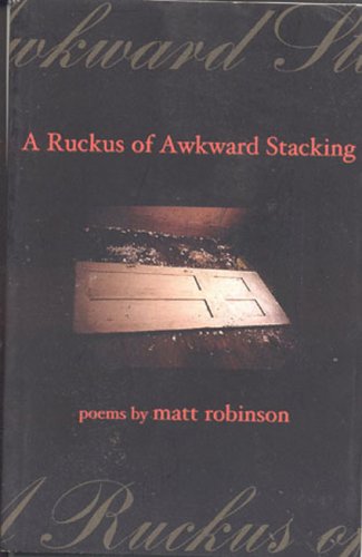 A Ruckus Of Awkward Stacking Matt Robinson