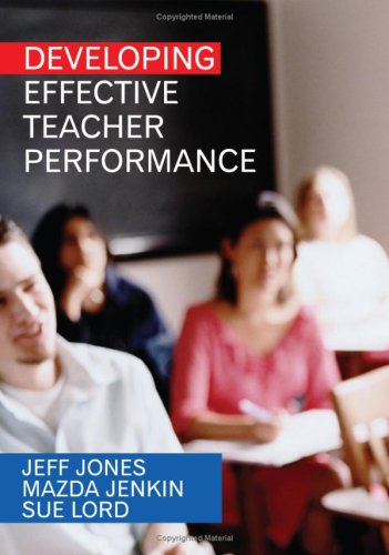 Developing Effective Teacher Performance Jeff Jones Mazda Jenkin