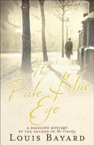 The Pale Blue Eye Louis Bayard