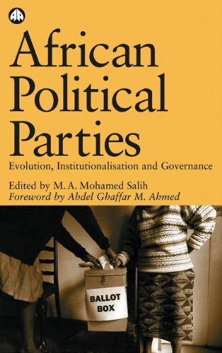 African Political Parties Evolution Institutionalisation And Governance Ossrea Ma Mohamed Salih