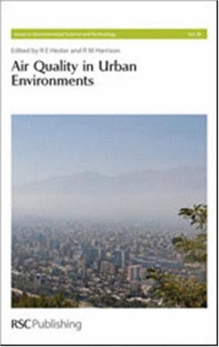 Air Quality In Urban Environments 1st Edition Ronald E Hester
