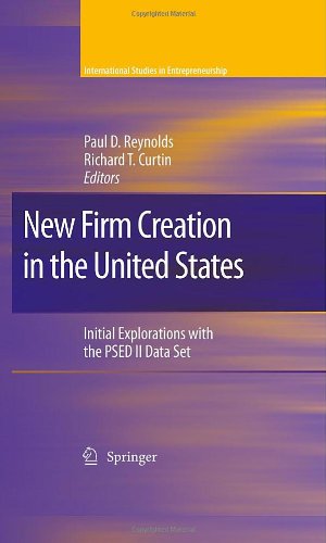 New Firm Creation In The United States Initial Explorations With The Psed Ii Data Set 1st Edition Paul D Reynolds