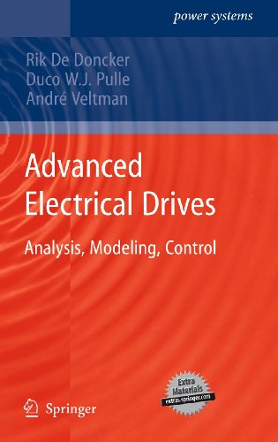 Advanced Electrical Drives Analysis Modeling Control 1st Edition Rik De Doncker