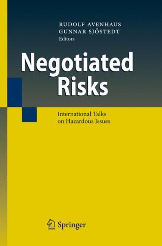 Negotiated Risks International Talks On Hazardous Issues 1st Edition Rudolf Avenhaus