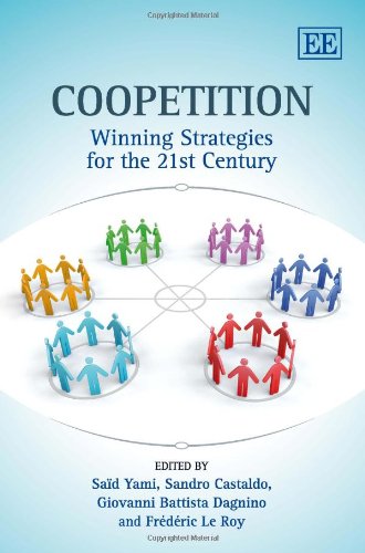 Coopetition Winning Strategies For The 21st Century Said Yami