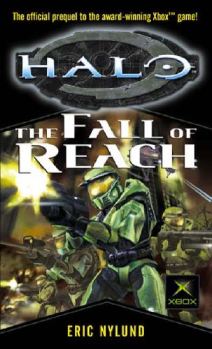 Halo The Fall Of Reach 1st Edition Eric Nylund