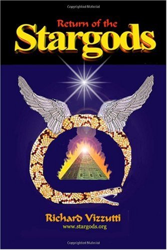 Return Of The Stargods Richard Vizzutti