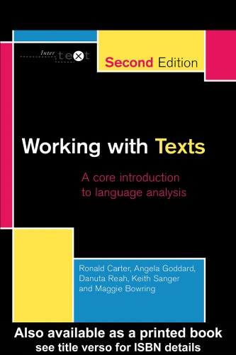 Working With Texts A Core Introduction To Language Analysis 2nd Ronald Carter
