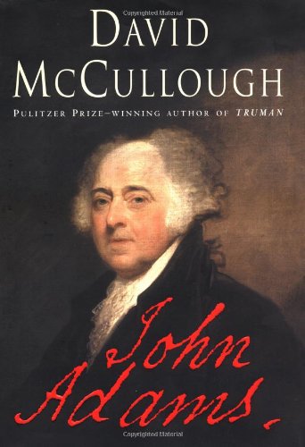 John Adams 1st David Mccullough