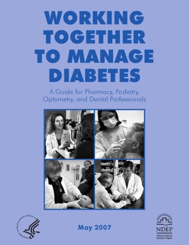 Working Together To Manage Diabetes A Guide For Pharmacists Podiatrists Optometrists And Dental Professionals Center For Chronic Disease Prevention And Health Promotion