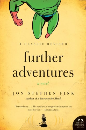 Further Adventures A Novel Ps Jon Stephen Fink