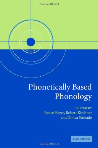 Phonetically Based Phonology Bruce Hayes Robert Kirchner Donca Steriade