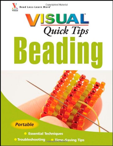 Beading Visual Quick Tips 1st Edition Chris Franchetti Michaels