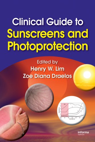 Clinical Guide To Sunscreens And Photoprotection Basic And Clinical Dermatology 1st Edition W Lim Henry