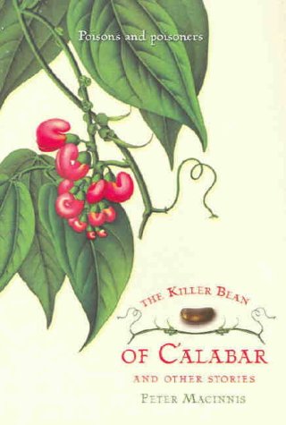The Killer Bean Of Calabar And Other Stories Peter Macinnis