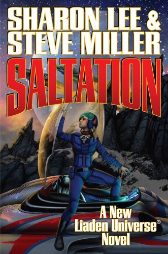 Saltation Liaden Universe Book Sharon Lee Steve Miller