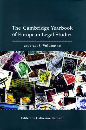 Cambridge Yearbook Of European Legal Studies Volume 10 20072008 Catherine Barnard