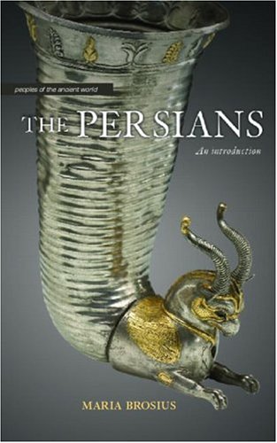 The Persians An Introduction Maria Brosius