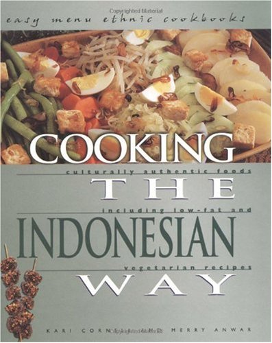Cooking The Indonesian Way Kari Cornell Merry Anwar