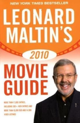 Leonard Maltins 2010 Movie Guide Leonard Maltins Movie Guide 1st Edition Leonard Maltin
