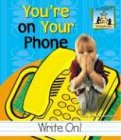 Youre On Your Phone Homophones Mary Elizabeth Salzmann