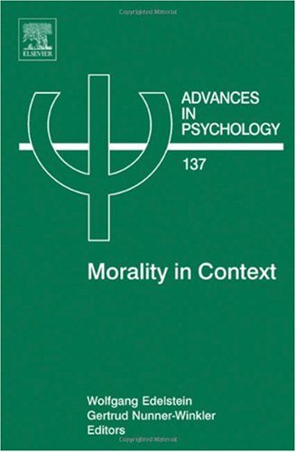 Morality In Context Wolfgang Edelstein And Gertmd Nunnerwinkler Eds