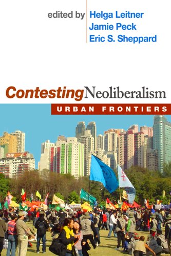 Contesting Neoliberalism Urban Frontiers 1st Edition Helga Leitner