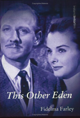 This Other Eden Ireland Into Film Fidelma Farley