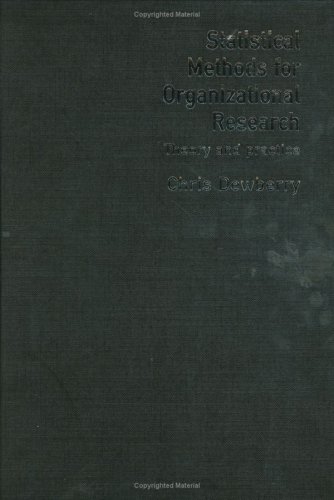Statistical Methods For Organizational Research Theory And Practice 1st Edition Chris Dewberry