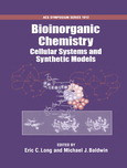 Bioinorganic Chemistry Cellular Systems And Synthetic Models Eric C Long And Michael J Baldwin Eds