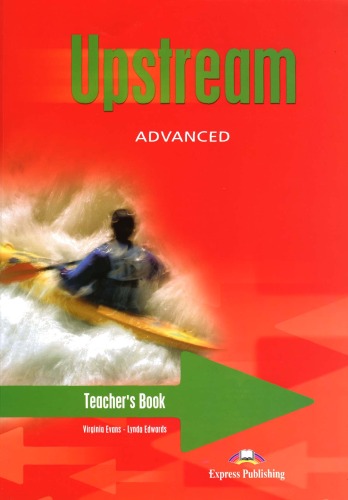 Upstream Advanced Teachers Book Unknown Virginia Evans Lynda Edwards