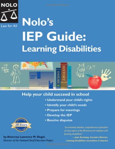 Nolos Iep Guide Learning Disabilities 2nd Edition Lawrence M Siegel