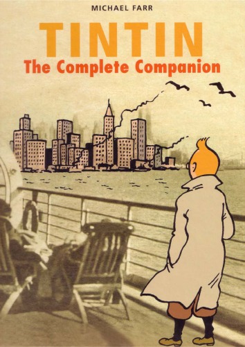 Tintin The Complete Companion Michael J Farr