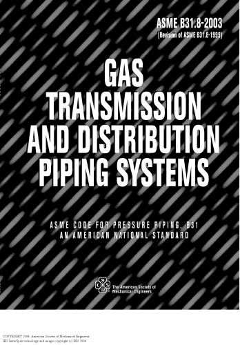 B3182003 Gas Transmission And Distribution Piping Systems 1st Edition Asme