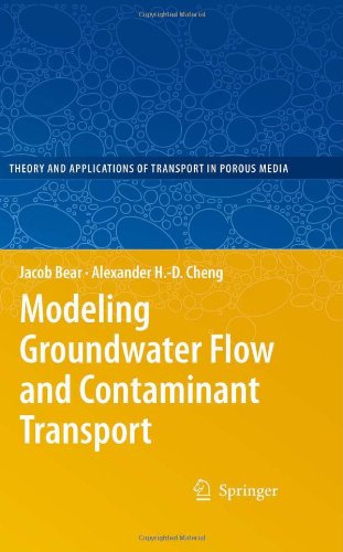 Modeling Groundwater Flow And Contaminant Transport 1st Edition Jacob Bear