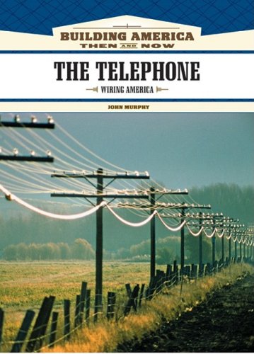 The Telephone Wiring America 1st Edition John Murphy