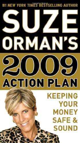 Suze Ormans 2009 Action Plan Keeping Your Money Safe Sound Suze Orman